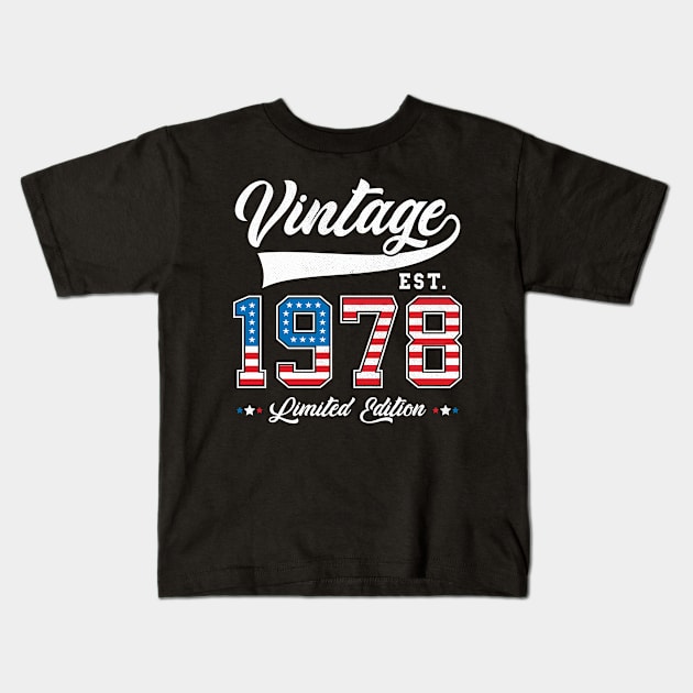 45th Birthday Patriotic Vintage 1978 USA Flag 4th of July Kids T-Shirt by BramCrye